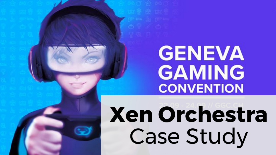 Case study #2 - XOA at the Geneva Gaming Convention